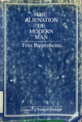 book The Alienation of Modern Man: An Interpretation Based on Marx and Tönnies  