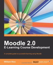 book Moodle 2.0 E-Learning Course Development  