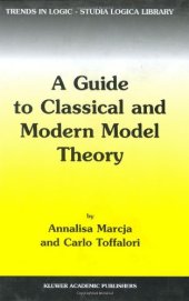 book A Guide to Classical and Modern Model Theory