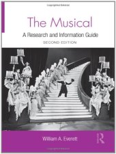 book The Musical: A Research and Information Guide (Routledge Music Bibliographies)  