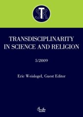 book Transdisciplinarity in Science and Religion, 05-2009  