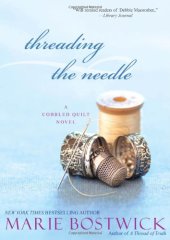 book Threading the Needle  