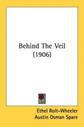 book Behind The Veil (1906)  