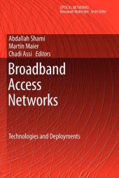 book Broadband Access Networks: Technologies and Deployments