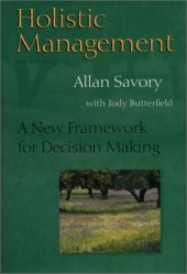 book Holistic Management: A New Framework for Decision Making  