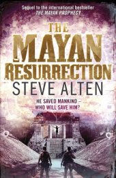 book The Mayan Prophecy. Steve Alten  