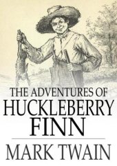 book The Adventures of Huckleberry Finn (Floating Press)  