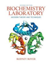 book Biochemistry Laboratory: Modern Theory and Techniques (2nd Edition)  