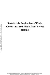 book Sustainable Production of Fuels, Chemicals, and Fibers from Forest Biomass  