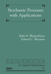 book Stochastic Processes With Applications (Classics in Applied Mathematics)  