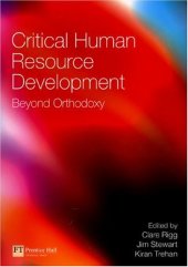 book Critical Human Resource Development: Beyond Orthodoxy  