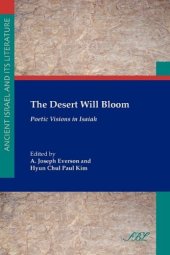 book The Desert Will Bloom: Poetic Visions in Isaiah  