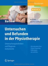 book Physiotherapie Basics: Untersuchen und Befunden in der Physiotherapie: Untersuchungstechniken und Diagnoseinstrumente  