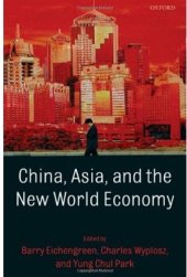 book China, Asia, and the New World Economy  