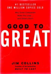 book Good to great: why some companies make the leap--and others don't  