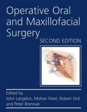 book Operative Oral and Maxillofacial Surgery, Second Edition (Hodder Arnold Publication)  