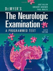 book DeMyer's The Neurologic Examination: A Programmed Text, 6th Edition  