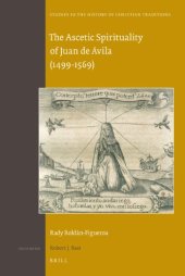 book The Ascetic Spirituality of Juan de Ávila (1499-1569)  