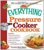 book The Everything Pressure Cooker Cookbook  