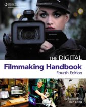 book The Digital Filmmaking Handbook, Fourth Edition  