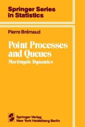 book Point processes and queues, martingale dynamics  