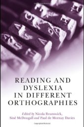 book Reading and Dyslexia in Different Orthographies  
