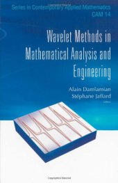 book Wavelet Methods in Mathematical Analysis and Engineering (Series in Contemporary Applied Mathematics)  