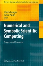 book Numerical and Symbolic Scientific Computing: Progress and Prospects  