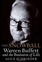 book The Snowball: Warren Buffett and the Business of Life  