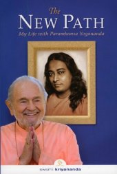 book The New Path, Third Edition: My Life with Paramhansa Yogananda  