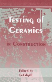 book The Testing of Ceramics in Construction (Testing in Construction)  