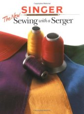 book The New Sewing with a Serger (Singer)  