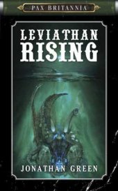 book Pax Britannia #2: Leviathan Rising  