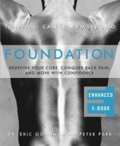 book Foundation: Redefine Your Core, Conquer Back Pain, and Move with Confidence  