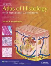 book diFiore's Atlas of Histology with Functional Correlations (Point (Lippincott Williams & Wilkins))  