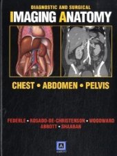 book Diagnostic and Surgical Imaging Anatomy: Chest, Abdomen, Pelvis: Published by Amirsys®  