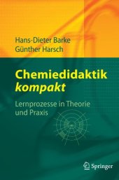 book Chemiedidaktik Kompakt: Lernprozesse in Theorie und Praxis  