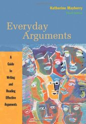 book Everyday Arguments: A Guide to Writing and Reading Effective Arguments  