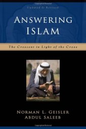 book Answering Islam: The Crescent in Light of the Cross  