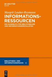 book Informationsressourcen: ein Handbuch für Bibliothekare und Informationsspezialisten (Bibliothekspraxis)  