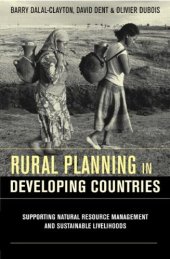 book Rural Planning in Developing Countries: Supporting Natural Resource Management and Sustainable Livelihoods  