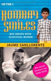 book Bombay Smiles: Wie Indien mein Schicksal wurde  