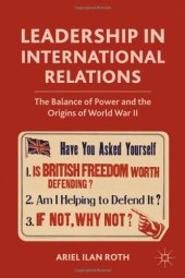 book Leadership in International Relations: The Balance of Power and the Origins of World War II  