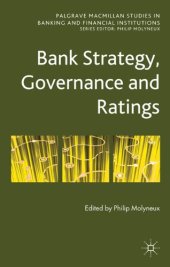 book Bank Strategy, Governance and Ratings (Palgrave MacMillan Studies in Banking and Financial Institut)  