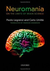 book Neuromania: on the limits of brain science  