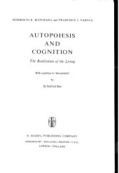 book Autopoiesis and Cognition: The Realization of the Living