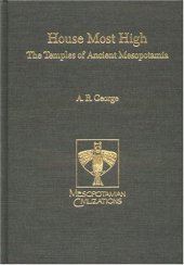 book House Most High: The Temples of Ancient Mesopotamia  