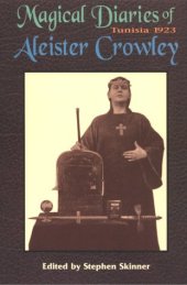 book The magical diaries of Aleister Crowley: Tunisia 1923  