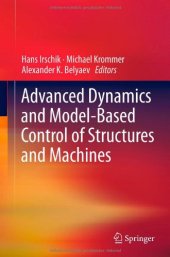 book Advanced Dynamics and Model-Based Control of Structures and Machines  