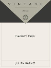 book Flaubert's Parrot  